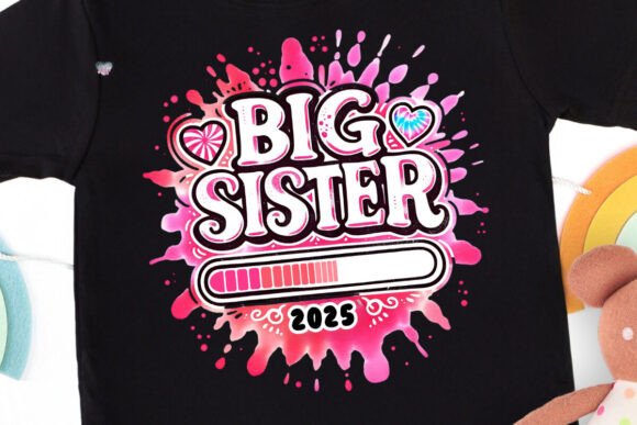 Big Sister Loading 2025: A Vibrant Tie-Dye PNG Design