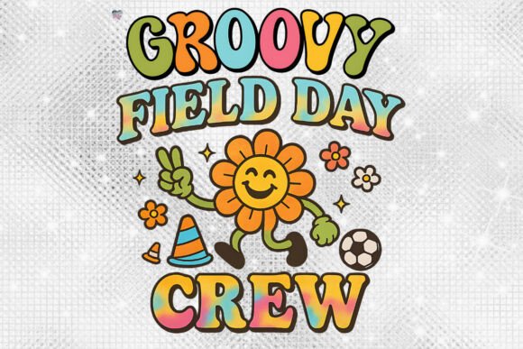Groovy Field Day Crew PNG: Retro Design for Team Spirit