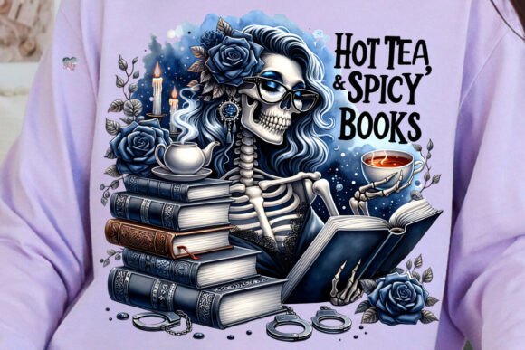 Hot Tea Spicy Books PNG Skeleton Mom